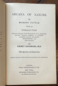 ARCANA OF NATURE - Tuttle, 1909 - AFTERLIFE SPIRITS HUMAN EARTH ORIGINS CREATION