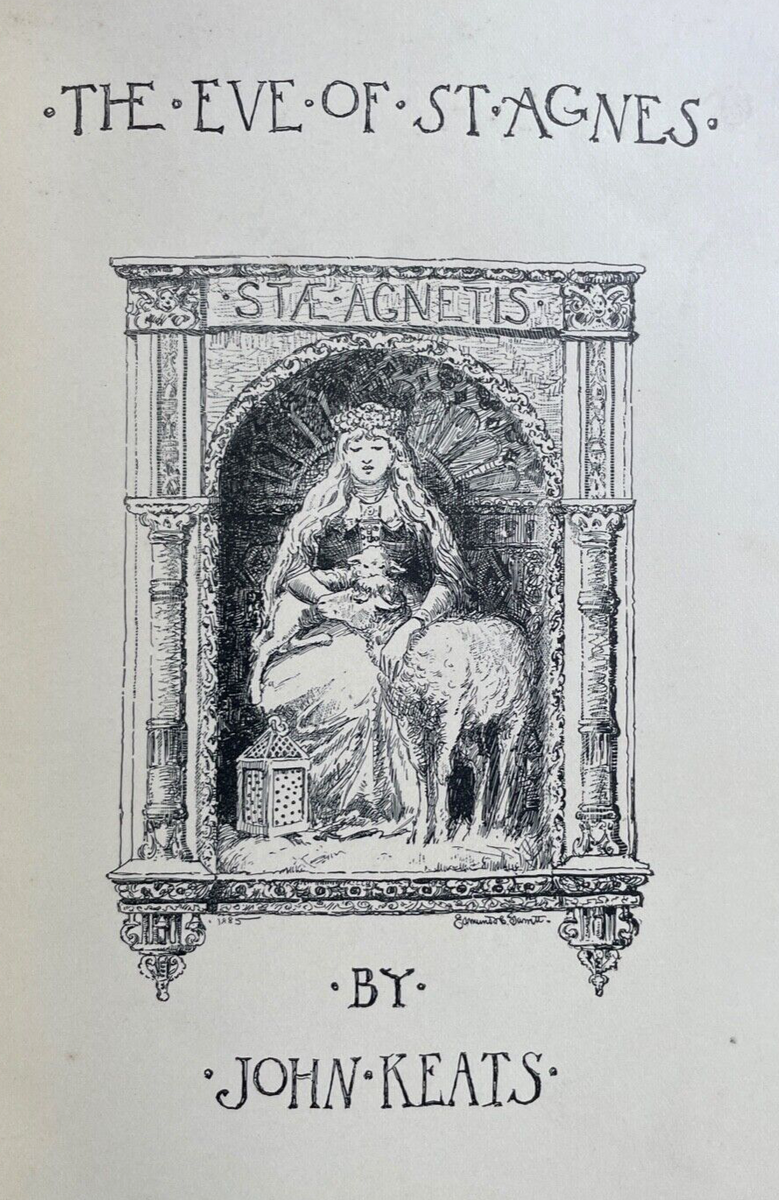 EVE OF ST. AGNES Keats, 1st 1885 ILLUSTRATED by JOHN GARRETT FIN
