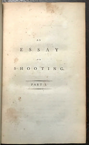 ESSAY ON SHOOTING - SIR JOHN ACTON, 1791 HUNTING GAME GUN MANUFACTURE PARTS