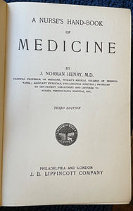 NURSE'S HAND-BOOK OF MEDICINE - Henry, 1913 - NURSING MEDICINE