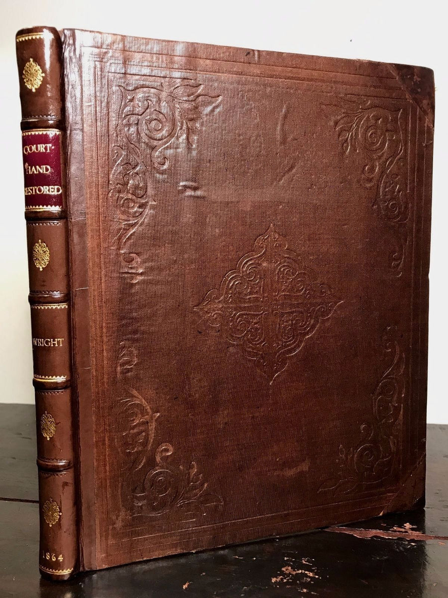 COURTHAND RESTORED Reading Old Deeds, Charters Etc, A. Wright 1864 H