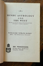 HINDU ASTROLOGY AND THE WEST - Raman, 1985 - INDIAN AND AMERICAN ASTROLOGERS