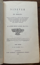 NINEVEH AND ITS REMAINS  - Layard, 1850 - ANCIENT ASSYRIAN CHALDEAN RELIGION ART