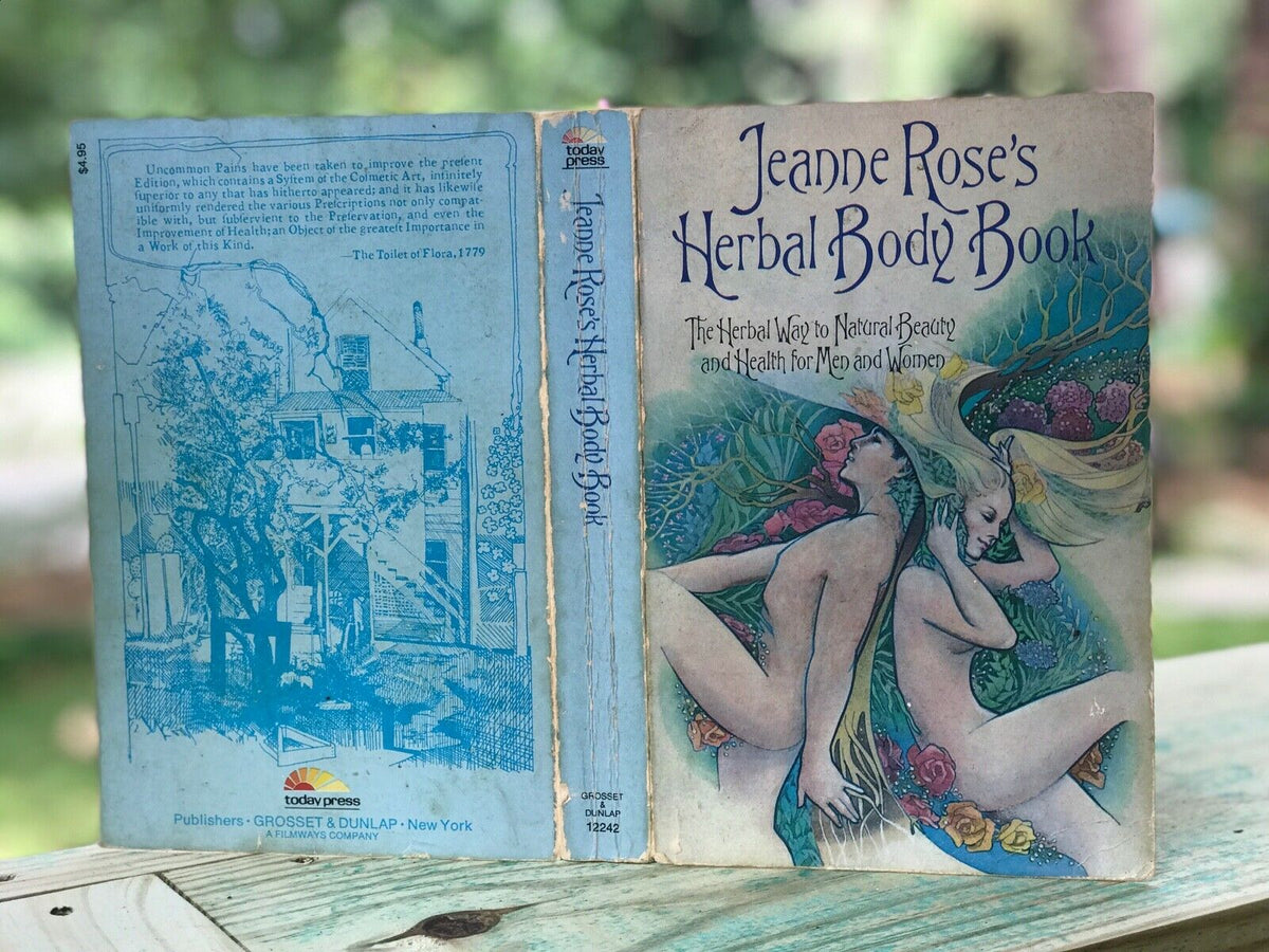 SIGNED HERBAL BODY BOOK Jeanne Rose, 1976 RECIPES POTIONS REMEDIES