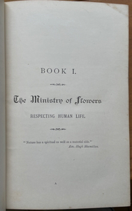 MINISTRY OF FLOWERS - Friend, 1st 1885 - SPIRITUALITY FLOWERS TREES NATURE SOUL