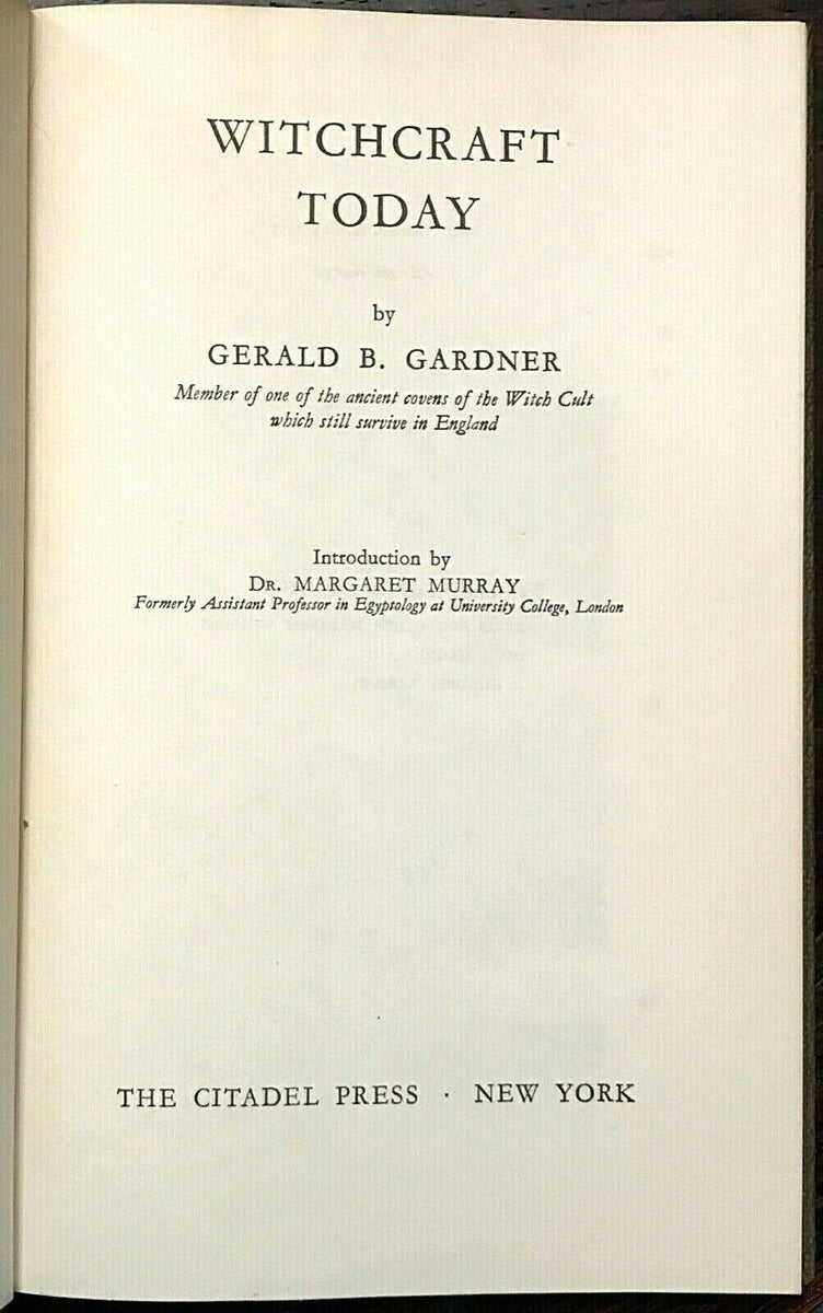 WITCHCRAFT TODAY - Gerald B. Gardner, 1st American Ed, 1955 - WITCHCRA ...