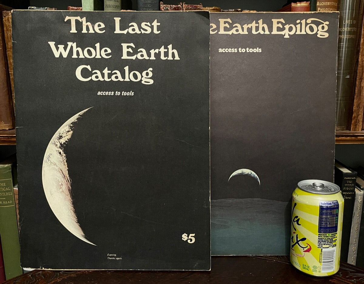 LAST WHOLE EARTH CATALOG + EPILOG 1st Ed 1971, 1974 COUNTERCULTURE D