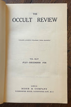 THE OCCULT REVIEW - Vol 44, 6 Issues 1926 - GHOSTS, MYTHS, OCCULTISM, A.E. WAITE