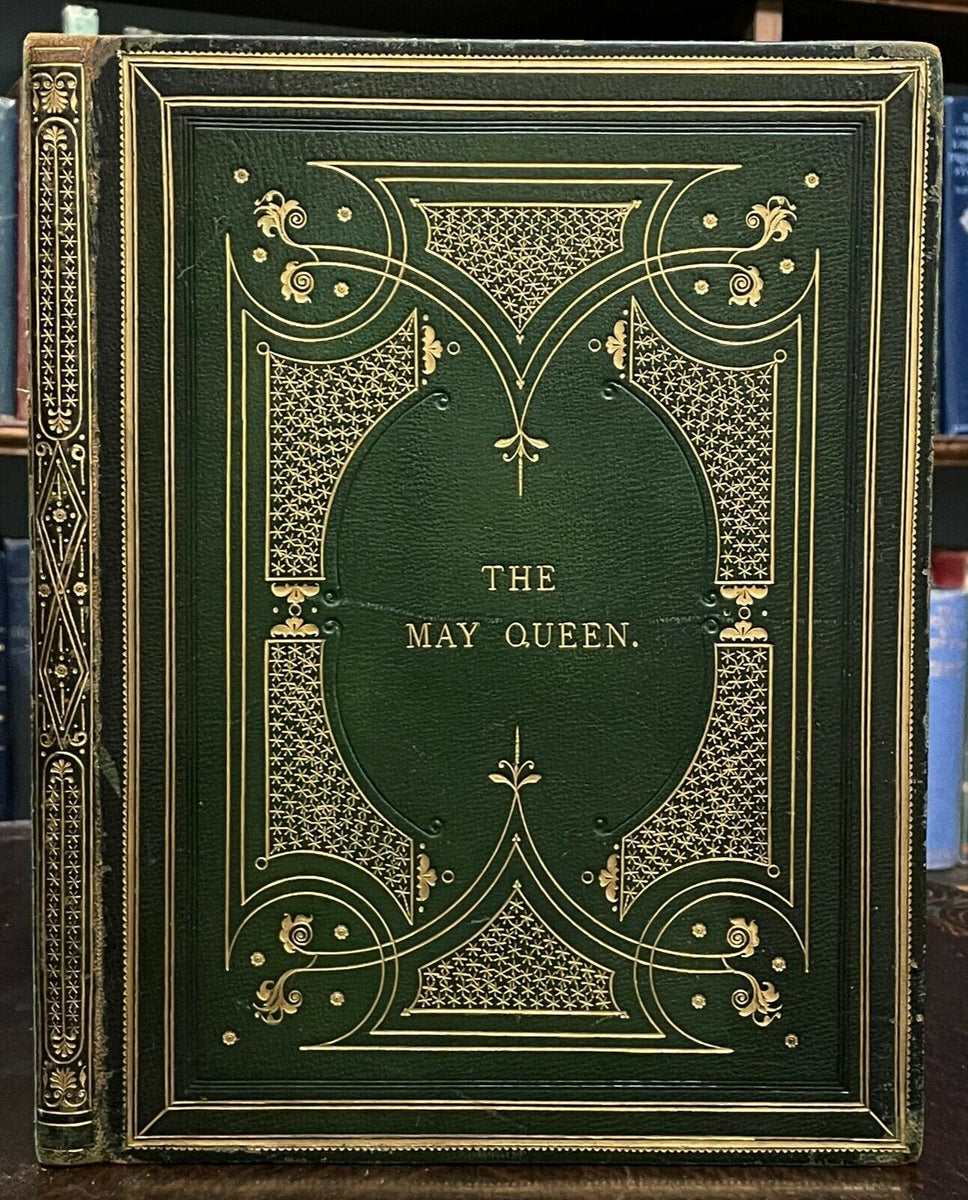 THE MAY QUEEN Tennyson, 1861 HANDCOLORED ILLUSTRATIONS PRESENTA