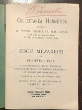 AESH MEZAREPH OR PURIFYING FIRE - WILLIAM W. WESTCOTT, 1950s - KABBALAH ALCHEMY
