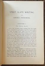 SPIRIT SLATE WRITING & KINDRED PHENOMENA - 1st 1898 - SPIRITUALIST MAGIC TRICKS