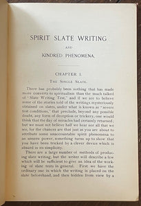 SPIRIT SLATE WRITING & KINDRED PHENOMENA - 1st 1898 - SPIRITUALIST MAGIC TRICKS