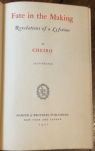 FATE IN THE MAKING - Cheiro, 1st 1931 - PALMISTRY, FORTUNETELLING, DIVINATION