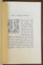 THE WERE-WOLF - Arno Press, 1st 1976 - EROTIC, WEREWOLF, FOLKLORIC HORROR