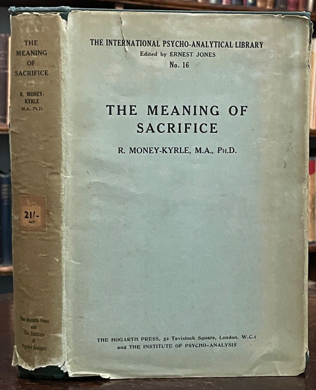 MEANING OF SACRIFICE - 1st, 1930 - PSYCHO ANALYSIS, OEDIPUS COMPLEX, PARRICIDE