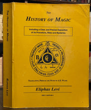 HISTORY OF MAGIC - Eliphas Levi/AE Waite - MAGICK SORCERY OCCULT GRIMOIRE RITES