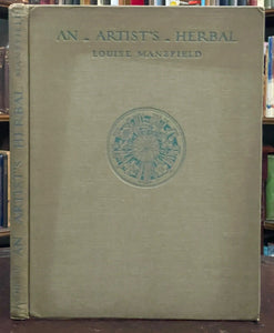 AN ARTIST'S HERBAL - Mansfield, 1st 1937 - BOTANICALS, FLORA, PLANTS, HERBAL