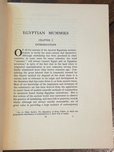 EGYPTIAN MUMMIES - 1st Ed, 1924 - ANCIENT EGYPTOLOGY MUMMIFICATION DEATH BURIAL