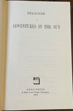 HELIONDÉ OR, ADVENTURES IN THE SUN - Arno Press, 1st 1976 - VICTORIAN SCI FI