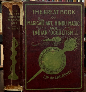 GREAT BOOK OF MAGICAL ART - De Laurence, 1939 - CEREMONIAL and TALISMANIC MAGICK