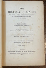 HISTORY OF MAGIC - Eliphas Levi, 1922 - MAGICK SORCERY OCCULT GRIMOIRE RITES