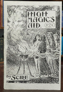 HIGH MAGIC'S AID - Scire / Gerald B. Gardner 1996 WICCA WITCHCRAFT PAGAN MAGICK
