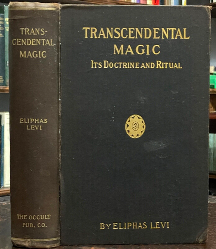 TRANSCENDENTAL MAGIC - Eliphas Levi, 1910 - RITUALS MAGICK OCCULT GRIMOIRE