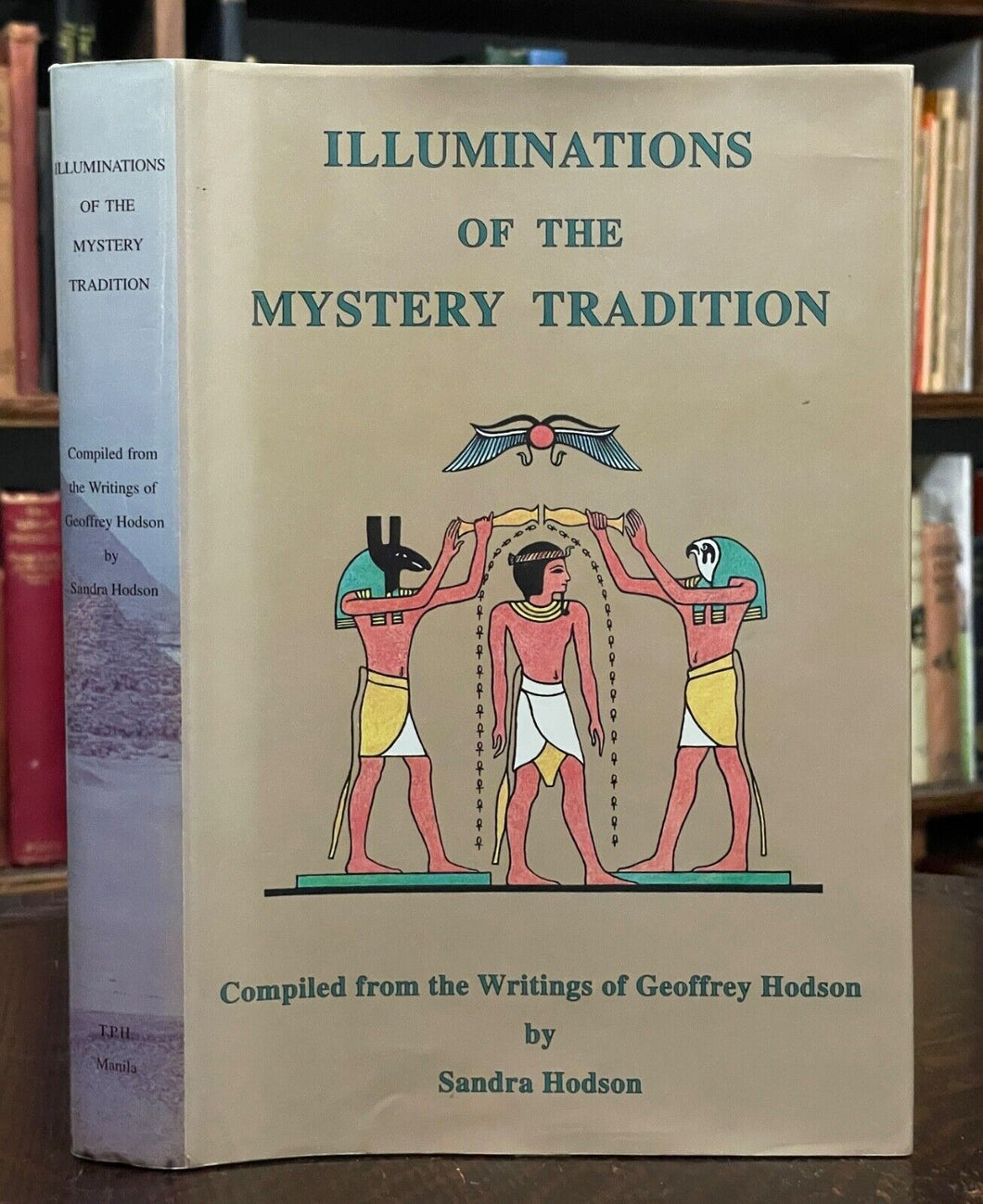 ILLUMINATIONS OF THE MYSTERY TRADITION - 1st, 1992 - SECRET SOCIETIES, OCCULT