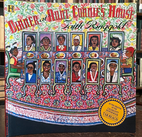 SIGNED - DINNER AT AUNT CONNIE'S HOUSE - Faith Ringgold, 1st Ed 1996