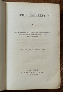 THE RAPPERS - Searcher After Truth, 1st 1854 - SPIRITS, AFTERLIFE, SPIRIT WORLD