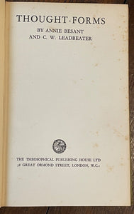 THOUGHT FORMS - Besant & Leadbeter, 1925 - THEOSOPHY, SPIRIT, PROGRESS, EMOTIONS