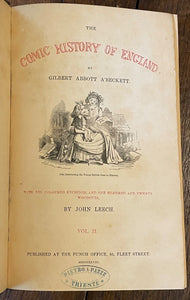 COMIC HISTORY OF ENGLAND - A'Beckett, 1st 1847, 2 Vols - ILLUSTRATED, JOHN LEECH