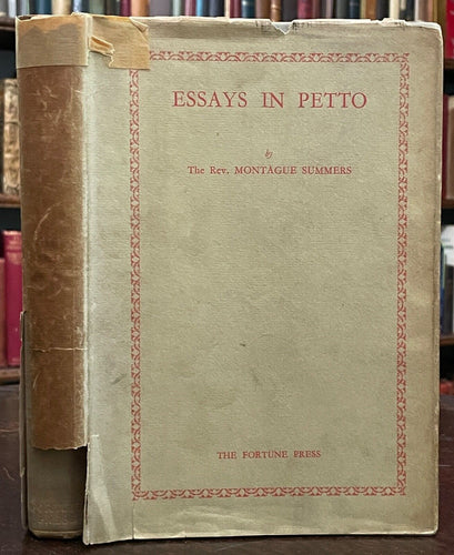 ESSAYS IN PETTO - Montague Summers, 1st 1928 - GOTHIC ROMANCE LITERATURE