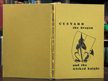 CUSTARD THE DRAGON & THE WICKED KNIGHT - Nash, 1st 1961 - ILLUSTRATED FAIRYTALE