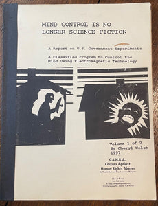 MIND CONTROL IS NO LONGER SCIENCE FICTION - Welsh, 1st 1997 - 2 Vols, CONSPIRACY