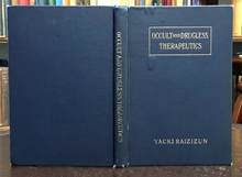 OCCULT AND DRUGLESS THERAPEUTICS - 1st 1924 - SOUL, SPIRITS, VEGETARIAN, HEALTH