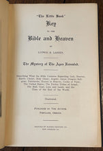 KEY TO THE BIBLE AND HEAVEN - 1919 - BIBLICAL PROPHECIES, ANGELS, DEMONS, SATAN