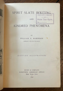 SPIRIT SLATE WRITING & KINDRED PHENOMENA - 1st 1898 - SPIRITUALIST MAGIC TRICKS