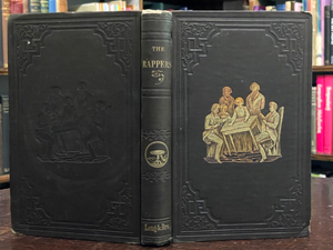 THE RAPPERS - Searcher After Truth, 1st 1854 - SPIRITS, AFTERLIFE, SPIRIT WORLD