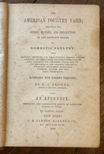 THE AMERICAN POULTRY YARD - Browne, 1860 - FARMING FOWL ANIMAL HUSBANDRY