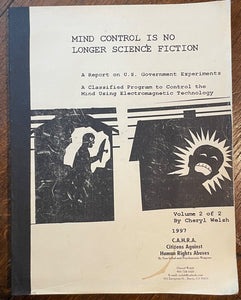 MIND CONTROL IS NO LONGER SCIENCE FICTION - Welsh, 1st 1997 - 2 Vols, CONSPIRACY