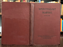 1928 - SPIRITUALIST MANUAL - MEDIUMSHIP, GHOSTS, SPIRITS, COMMUNICATION, OCCULT