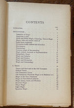 MAGIC, DIVINATION & DEMONOLOGY - 1st 1898 - BLACK WHITE MAGICK DEMONS NECROMANCY