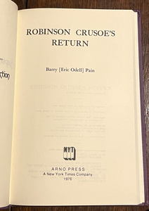 ROBINSON CRUSOE'S RETURN - Arno Press, 1st 1976 - ADVENTURE LIT, COMEDY, FANTASY