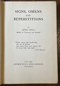 SIGNS, OMENS AND SUPERSTITIONS - 1st 1918 - DIVINATION, MAGICK, FOLKLORE, LUCK