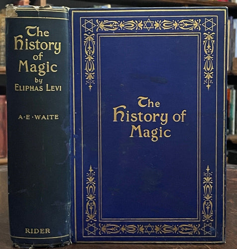 HISTORY OF MAGIC - Eliphas Levi, 1922 - MAGICK SORCERY OCCULT GRIMOIRE RITES