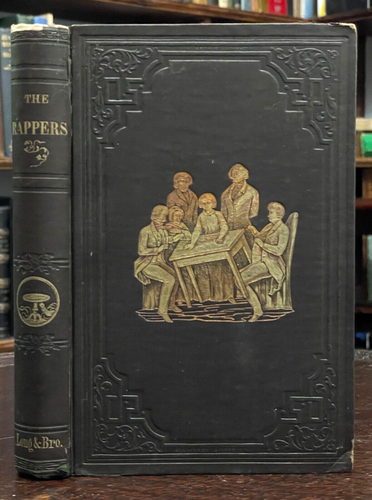 THE RAPPERS - Searcher After Truth, 1st 1854 - SPIRITS, AFTERLIFE, SPIRIT WORLD