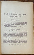 MAGIC, DIVINATION & DEMONOLOGY - 1st 1898 - BLACK WHITE MAGICK DEMONS NECROMANCY