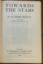 TOWARDS THE STARS - Bradley, 1st 1924 - SPIRITUALISM, SPIRITS, A. CONAN DOYLE