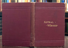 1895 - ASTRAL WORSHIP - ANCIENT ASTROLOGY COSMOGONY PAGAN SUN MOON GODS WORSHIP